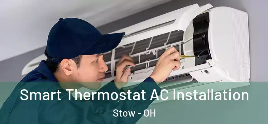  Smart Thermostat AC Installation Stow - OH